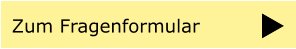 Zum Fragenformular